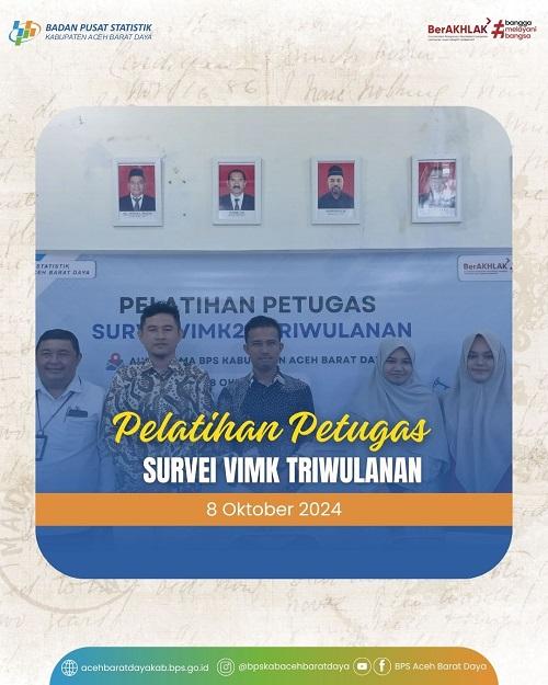 Pelatihan Petugas Survei VIMK Triwulanan