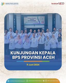 Kunjungan kepala BPS Provinsi Aceh