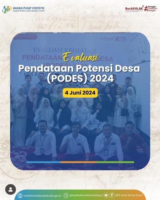 Evaluasi Pendataan Potensi Desa (PODES) 2024