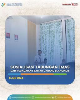 Sosialisasi Tabungan Emas dari Pegadaian Syariah Cabang Blangpidie