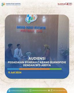 Audiensi Pegadaian Syariah Cabang Blangpidie dengan BPS Abdya